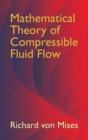 Image for Mathematical Theory of Compressible Fluid Flow