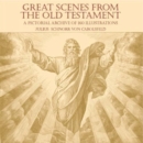 Image for Great scenes from the Old Testament  : a pictorial archive of 160 illustrations