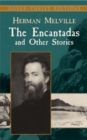 Image for The encantadas and other stories
