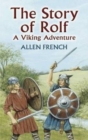 Image for The Story of Rolf : A Viking Adventure