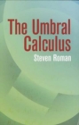 Image for The Umbral Calculus