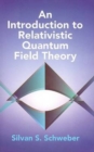 Image for An Introduction to Relativistic Quantum Field Theory