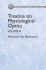 Image for Treatise on Physiological Optics : Volume III