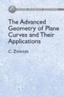 Image for The Advanced Geometry of Plane Curves and Their Applications