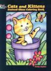 Image for Cats and Kittens Stained Glass Coloring Book