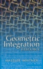 Image for Geometric Integration Theory