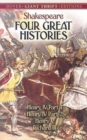 Image for Four Great Histories : Henry IV Part I, Henry IV Part II, Henry V, and Richard III