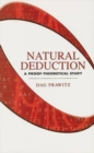 Image for Natural Deduction : A Proof-Theoretical Study