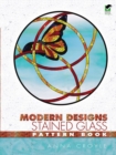 Image for Modern Designs Stained Glass Pattern Book