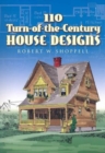 Image for 110 Turn-Of-The-Century House Designs