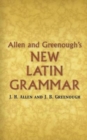 Image for Allen and Greenough&#39;s New Latin Grammar