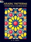 Image for Arabic Patterns Stained Glass Coloring Book