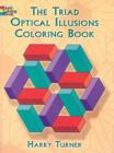 Image for The Triad Optical Illusions Coloring Book