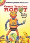 Image for Create Your Own Robot : Sticker Activity Book