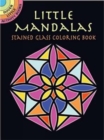 Image for Little Mandalas Stained Glass Coloring Book
