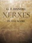 Image for Handel : Xerxes (Score)