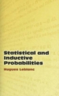 Image for Statistical and Inductive Probabilities
