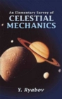 Image for An Elementary Survey of Celestial Mechanics