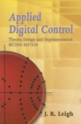 Image for Applied Digital Control : Theory, Design and Implementation
