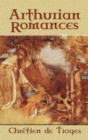 Image for Arthurian Romances