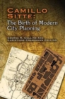 Image for Camillo Sitte  : the birth of modern city planning