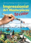 Image for Impressionist Art Masterpieces to Color