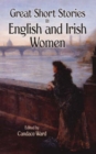 Image for Great short stories by English and Irish women