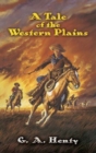 Image for A Tale of the Western Plains
