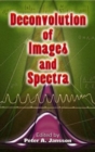 Image for Deconvolution of Images and Spectra : Second Edition