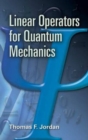 Image for Linear Operators for Quantum Mechanics