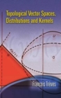 Image for Topological Vector Spaces, Distributions and Kernels