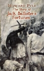 Image for The Story of Jack Ballister&#39;s Fortunes