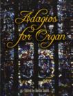 Image for Adagios For Organ