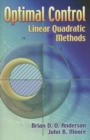 Image for Optimal Control : Linear Quadratic Methods