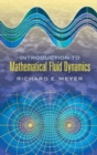 Image for Introduction to Mathematical Fluid Dynamics