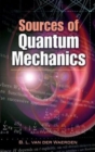 Image for Sources of Quantum Mechanics