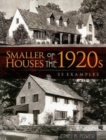 Image for Smaller houses of the 1920s  : 55 examples
