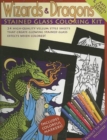 Image for Wizards &amp; Dragons Stained Glass Coloring Kit
