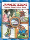 Image for Japanese Designs Stained Glass Pattern Book