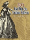 Image for 60 Civil War-Era Fashion Patterns