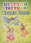 Image for Glitter Tattoos Garden Fairies