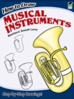 Image for How to Draw Musical Instruments