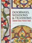 Image for Doorways, Windows &amp; Transoms Stained Glass Pattern Book