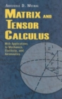 Image for Matrix and Tensor Calculus