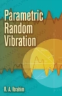 Image for Parametric Random Vibration