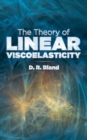 Image for Theory of Linear Viscoelasticity