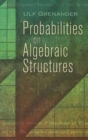 Image for Probabilities on Algebraic Structures