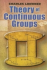 Image for Theory of Continuous Groups