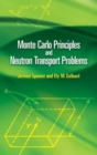 Image for Monte Carlo Principles and Neutron Transport Problems