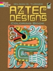 Image for Aztec Designs Coloring Book